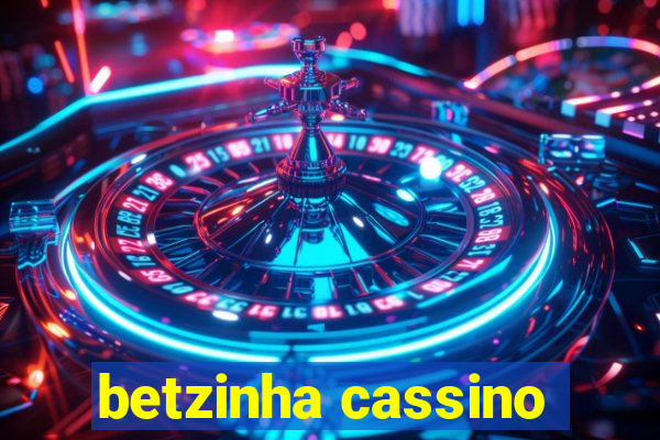 betzinha cassino